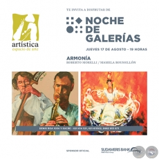Armona - Artistas: Roberto Morelli y Mamela Roussilln - Noche de Galeras - Jueves, 17 de Agosto de 2017